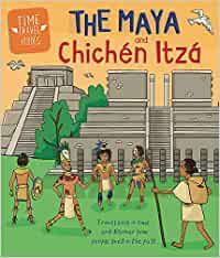 Chichen Itza und die Maya - Kinderbuch