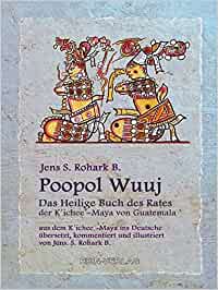 Mayan History: Poopol Wuuj Mayan History: Poopol Wuuj